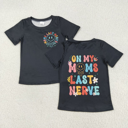 GT1026 On My Moms Last Nerve Short Sleeve T-shirt Top